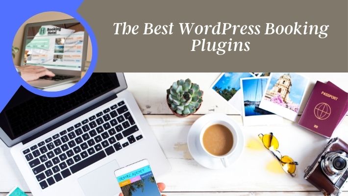 The best WordPress Booking Plugins to fully automate your booking system